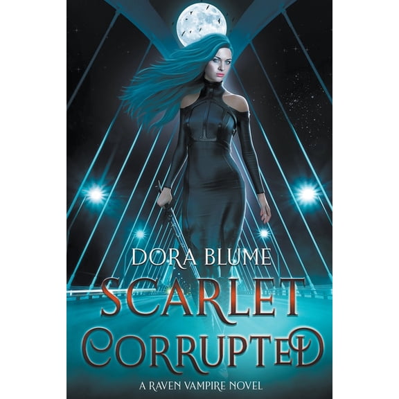 Raven Vampire Scarlet Corrupted, Book 2, (Paperback)