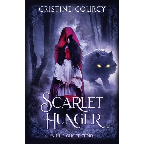 Scarlet Hunger: A Nile Ghost Story, (Paperback)