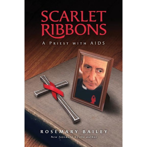 Scarlet Ribbons: A Priest with AIDS (Paperback)