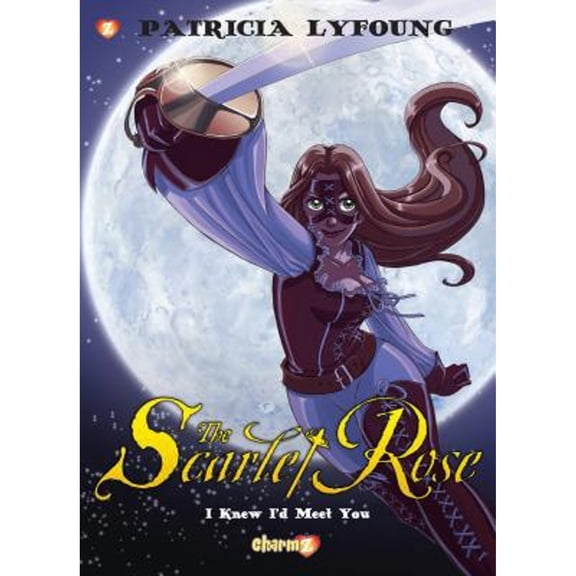Pre-Owned Scarlet Rose #1: I Knew I'd Meet You (Paperback) 1629918261 9781629918266