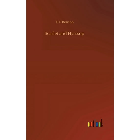 Scarlet and Hysssop (Hardcover)