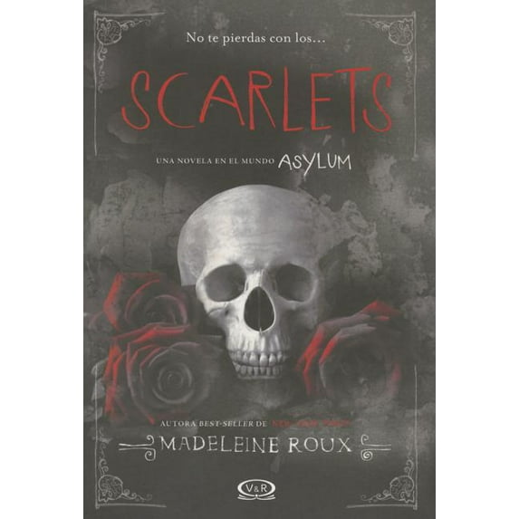 Scarlets: Una novela en el mundo Asylum, (Paperback)