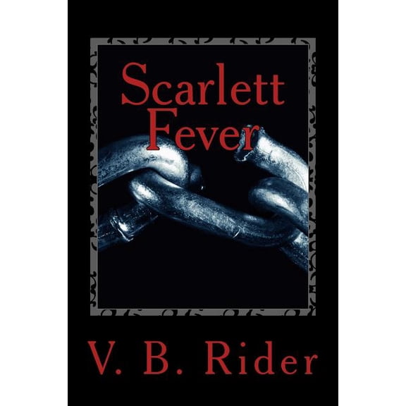 Scarlett Fever: Love Is Something Like a Disease