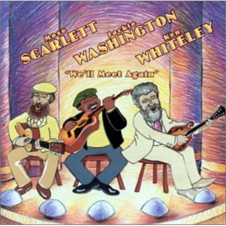 Scarlett, Washington & Whiteley - We'll Meet Again - Music & Performance - CD