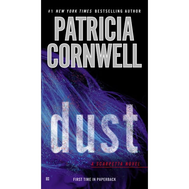 Scarpetta: Dust (Series #21) (Paperback)