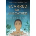 thumbnail image 1 of Scarred But Unscathed: Growing in Faith, (Paperback), 1 of 1