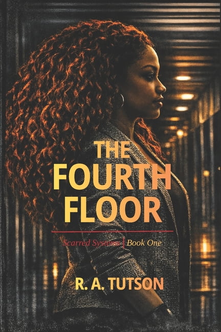 Scarred Systems The Fourth Floor, Book 1, (Paperback)