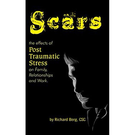 Pre-Owned Scars: The Effects of Post Traumatic Stress on Family, Relationships and Work (Paperback) 0985937750 9780985937751