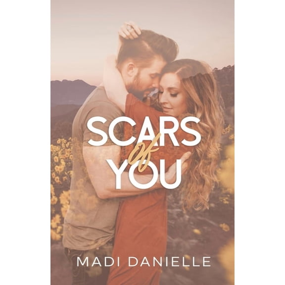 Scars of You, (Paperback)