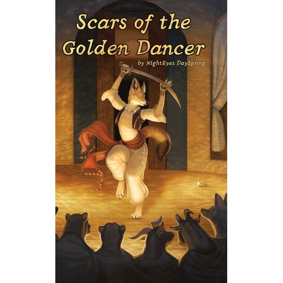 Scars of the Golden Dancer, (Hardcover)