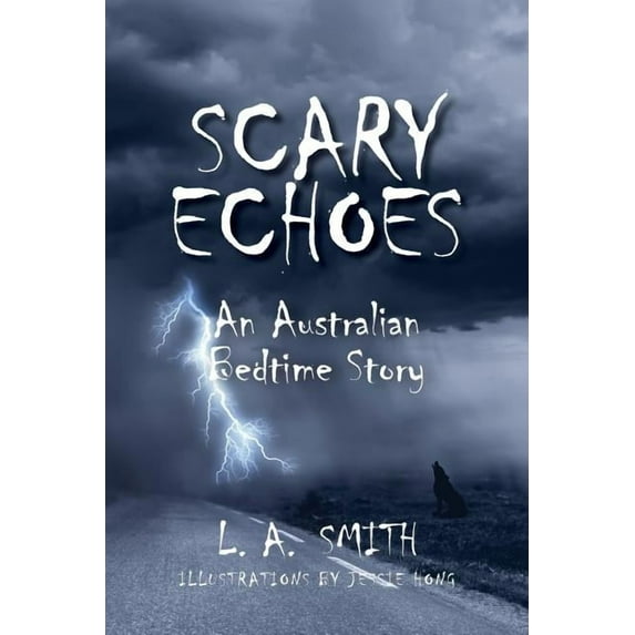 Scary Echoes : An Australian Bedtime Story (Paperback)