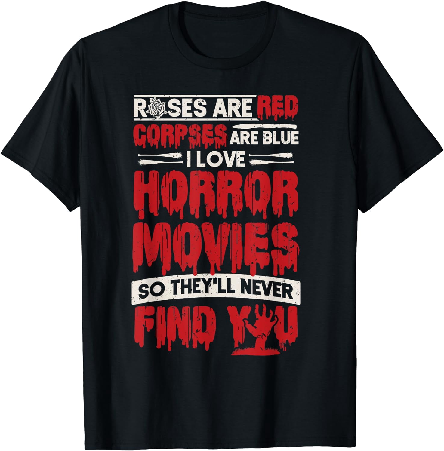 Scary Horror Movie I Love Horror Movies TShirt