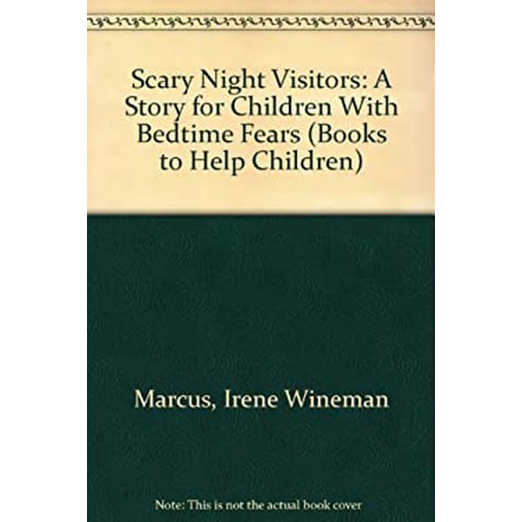 Pre-Owned Scary Night Visitors : A Story for Children with Bedtime Fears (Library Binding) 9780836809350