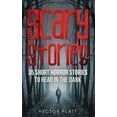 thumbnail image 1 of Scary Stories: 35 Short Horror Stories To Read in the Dark, (Paperback), 1 of 1