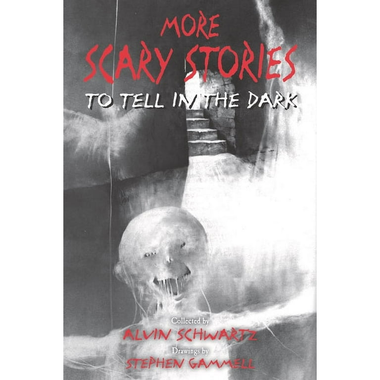 Scary Stories More Scary Stories to Tell in the Dark, Book