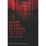 Scary Stories More Scary Stories to Tell in the Dark, Book 2, Paperback