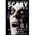 thumbnail image 1 of Scary Stories Scary Stories: A Collection of Horror-Volume 5, Book 5, (Paperback), 1 of 1