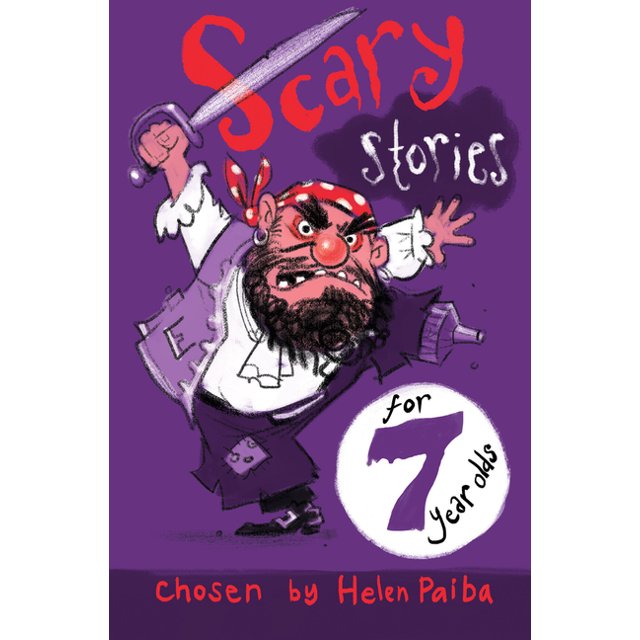 Scary Stories for 7 Year Olds