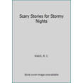 thumbnail image 1 of Pre-Owned Scary Stories for Stormy Nights (Paperback) 1565654595 9781565654594, 1 of 1
