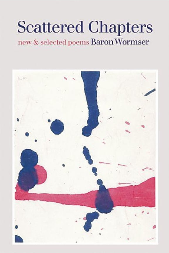 Scattered Chapters: New & Selected Poems (Paperback)