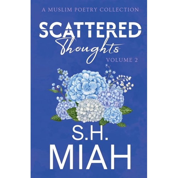 Scattered Thoughts Scattered Thoughts Volume 2, Book 2, (Paperback)