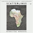 thumbnail image 1 of Scatterlings : A Novel; Library Edition, 1 of 1