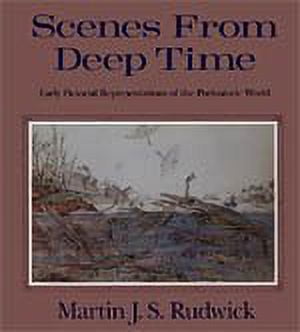 Pre-Owned Scenes from Deep Time: Early Pictorial Representations of the ...