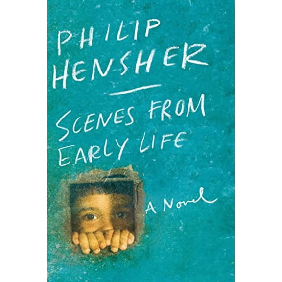 Pre-Owned Scenes from Early Life (Hardcover) by Philip Hensher