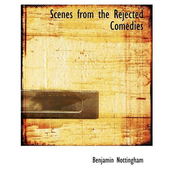 Scenes from the Rejected Comedies (Paperback)