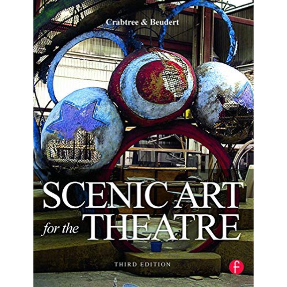 Pre-Owned Scenic Art for the Theatre (Paperback) by Susan Crabtree, Peter Beudert