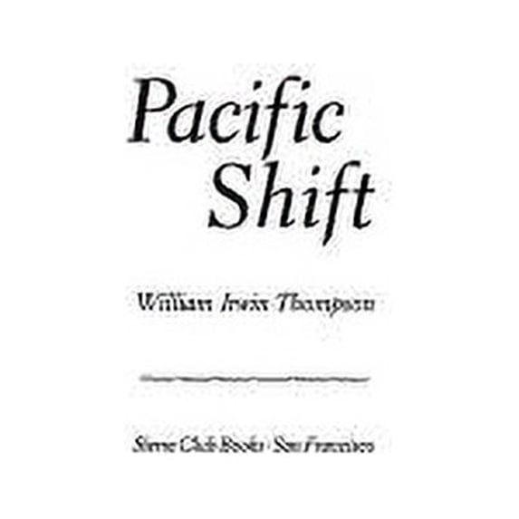 Pre-Owned Pacific Shift (Hardcover) 0871567504 9780871567505