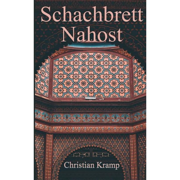 Schachbrett Nahost (Paperback)