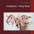 thumbnail image 1 of Schafsbuch / Sheep Book: In den weiÃen Bergen von Kreta/ In the White Mountains of Crete, (Paperback), 1 of 1