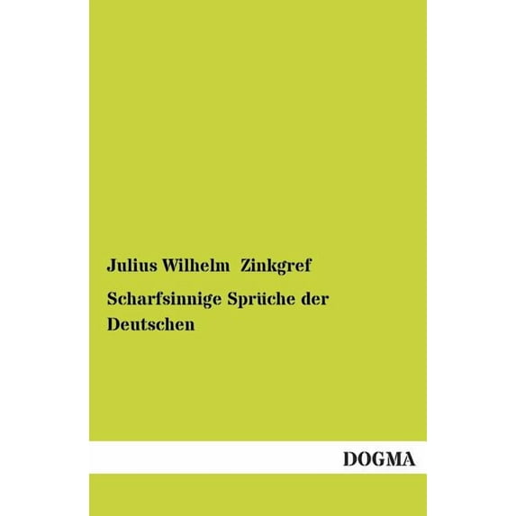 Scharfsinnige Spruche Der Deutschen (Paperback)