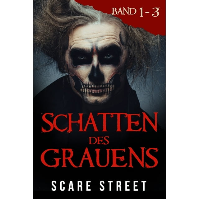 Schatten des Grauens Band 1 - 3 : Horror-Kurzgeschichtensammlung mit gruseligen Geistern, paranormalen und übernatürlichen Monstern (Paperback)