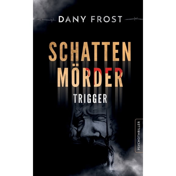 Schattenmrder: Trigger, (Paperback)
