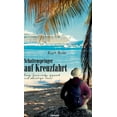 thumbnail image 1 of Schattenspringer auf Kreuzfahrt: Rosege Geschichten gepaart mit stachliger Ironie, (Hardcover), 1 of 1