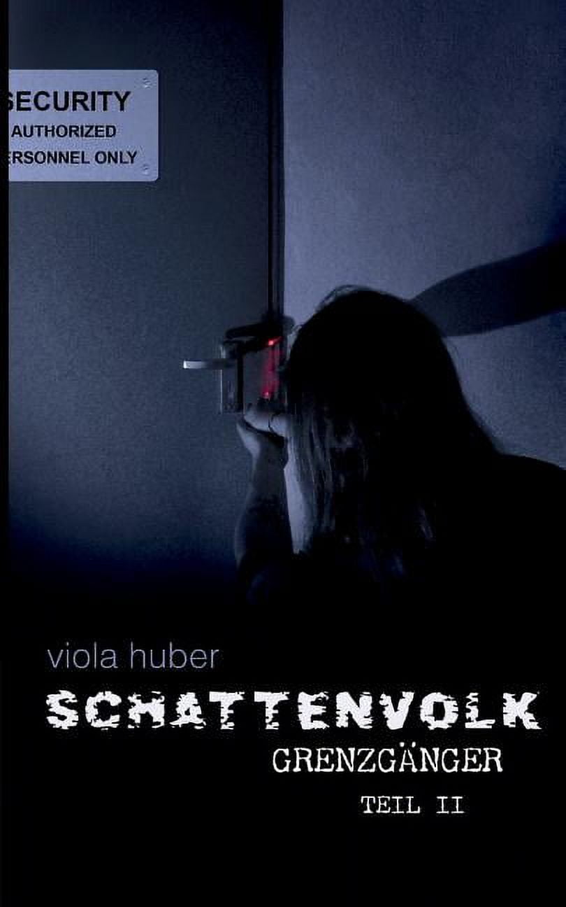 Schattenvolk, Grenzgänger, Teil 2, (Paperback)