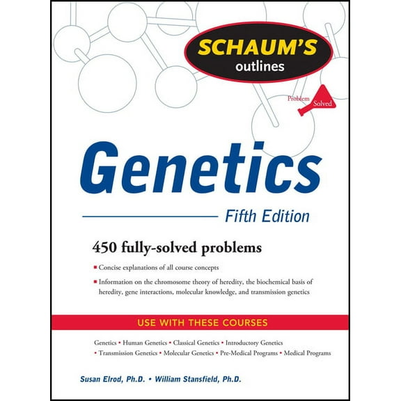 Schaum's Outline of Genetics, Fifth Edition, (Paperback)