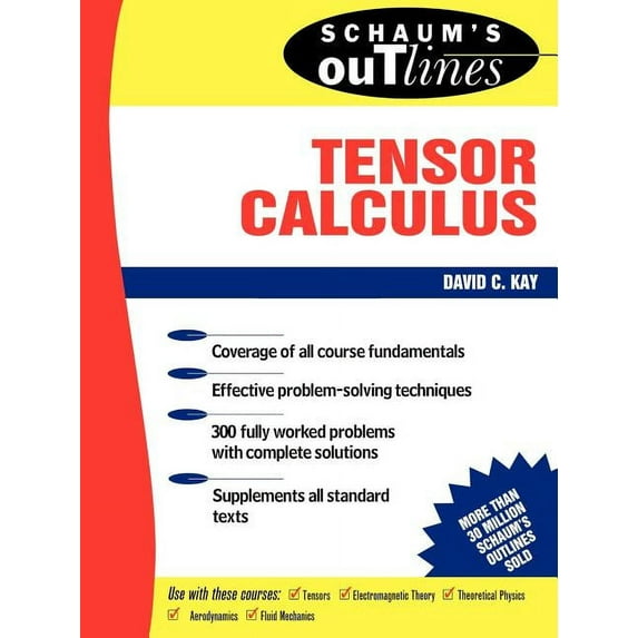 Schaum's Outlines Schaum's Outline of Tensor Calculus, (Paperback)
