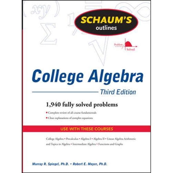 Pre-Owned Schaum's Outline of College Algebra, Third Edition (Schaum's Outline Series) (Paperback) 0071635394 9780071635394
