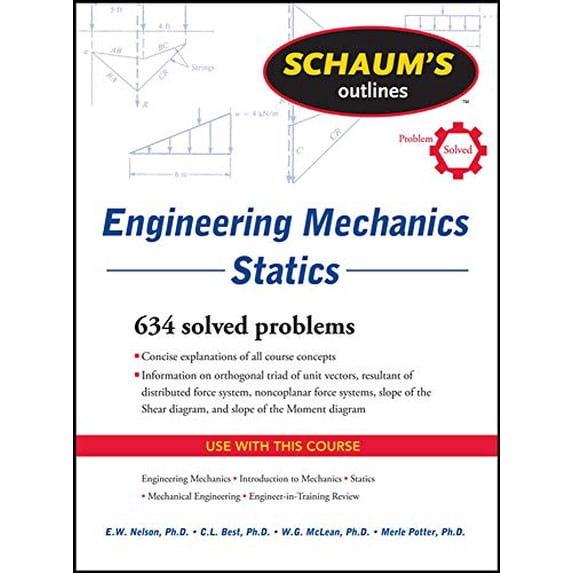 Pre-Owned Schaum's Outline of Engineering Mechanics: Statics (Paperback) 0071632379 9780071632379
