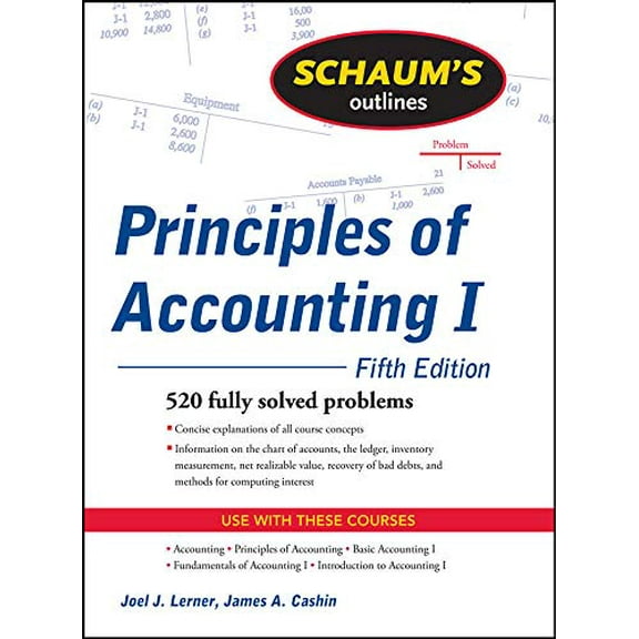 Pre-Owned Schaum's Outline of Principles of Accounting I (Paperback) 0071635386 9780071635387
