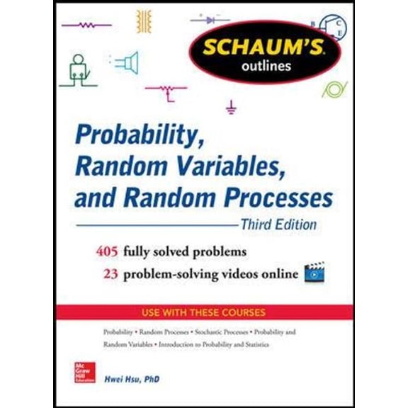 Schaum's Outlines: Schaum's Outline of Probability, Random Variables, and Random Processes (Paperback)