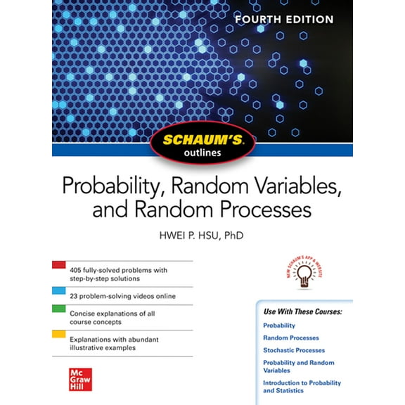 Schaum's Outline of Probability, Random Variables, and Random Processes, Fourth Edition, (Paperback)