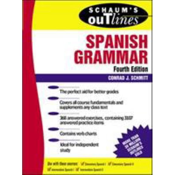 Pre-Owned Schaum's Outline of Spanish Grammar (4th edition) (Paperback) 0070580472 9780070580473