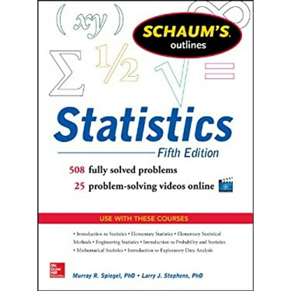 Pre-Owned Schaum's Outline of Statistics, 5th Edition (Schaum's Outlines) (Paperback) 0071822526 9780071822527