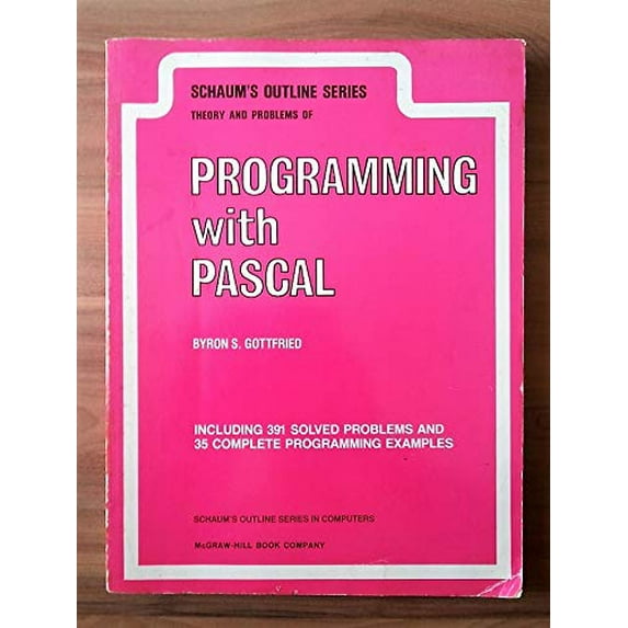 Pre-Owned Schaum's Outline of Theory and Problems of Programming with PASCAL (Paperback) 0070238499 9780070238497