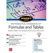 JOHN LIU; MURRAY SPIEGEL; SEYMOUR LIPSCHUTZ Schaum's Outlines Schaum's Outline of Mathematical Handbook of Formulas and Tables, (Paperback)