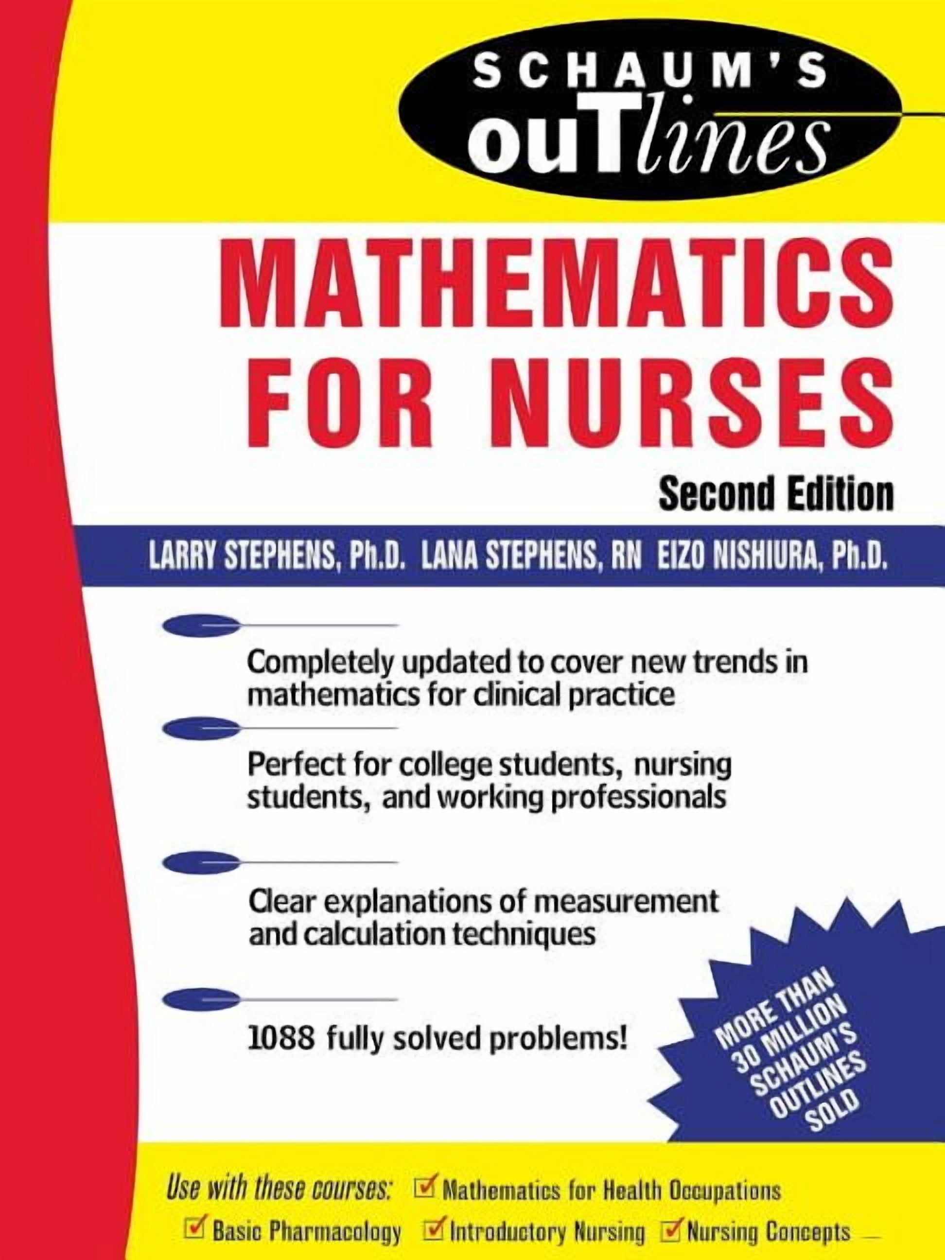 Schaum's Outlines Schaum's Outline of Mathematics for Nurses: Theory ...